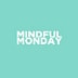 Mindful Mondays's profile picture